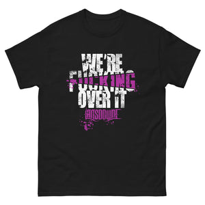 Medicine - F*cking Over It Tee